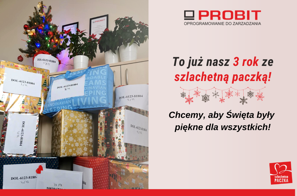 Probitowy zespół zaangażował się w akcję Szlachetna Paczka! 